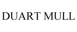 DUART MULL trademark