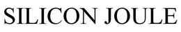 SILICON JOULE trademark