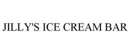 JILLY'S ICE CREAM BAR trademark