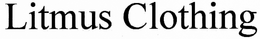 LITMUS CLOTHING trademark