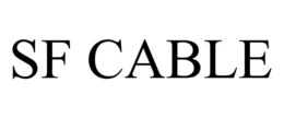 SF CABLE trademark