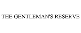 THE GENTLEMAN'S RESERVE trademark