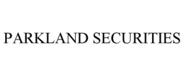 PARKLAND SECURITIES trademark