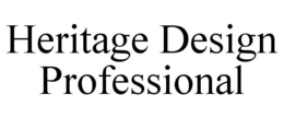 HERITAGE DESIGN PROFESSIONAL trademark