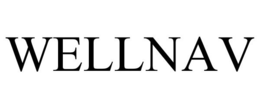 WELLNAV trademark