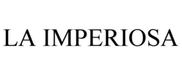 LA IMPERIOSA trademark