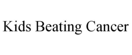 KIDS BEATING CANCER trademark