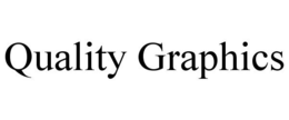 QUALITY GRAPHICS trademark