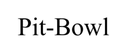 PIT-BOWL trademark