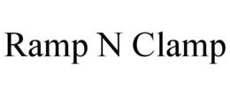 RAMP N CLAMP trademark