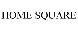 HOME SQUARE trademark