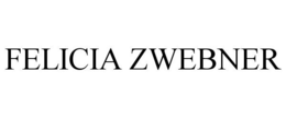 FELICIA ZWEBNER trademark