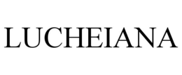 LUCHEIANA trademark