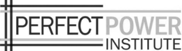PERFECT POWER INSTITUTE trademark