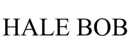 HALE BOB trademark