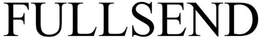 FULLSEND trademark