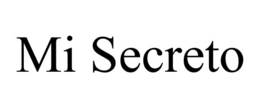 MI SECRETO trademark