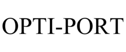 OPTI-PORT trademark