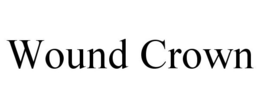 WOUND CROWN trademark