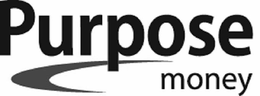 PURPOSE MONEY trademark