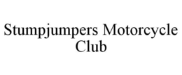 STUMPJUMPERS MOTORCYCLE CLUB trademark