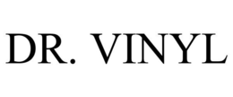 DR. VINYL trademark