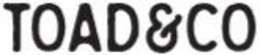 TOAD&CO trademark