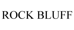 ROCK BLUFF trademark