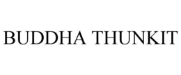 BUDDHA THUNKIT trademark