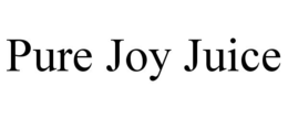 PURE JOY JUICE trademark