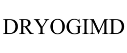 DRYOGIMD trademark