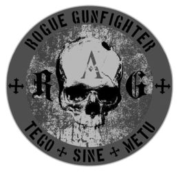 ROGUE GUNFIGHTER R A G TEGO SINE METU trademark