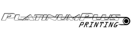 PLATINUMPLUS PRINTING trademark