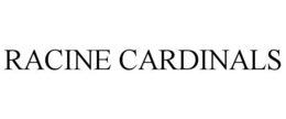 RACINE CARDINALS trademark