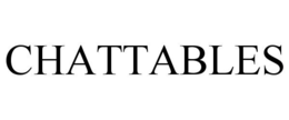 CHATTABLES trademark