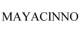 MAYACINNO trademark