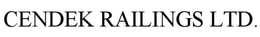 CENDEK RAILINGS LTD. trademark