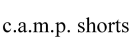 C.A.M.P. SHORTS trademark