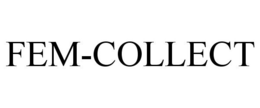 FEM-COLLECT trademark