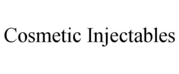 COSMETIC INJECTABLES trademark