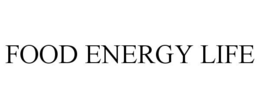 FOOD ENERGY LIFE trademark