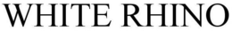 WHITE RHINO trademark