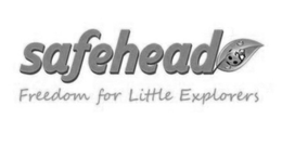SAFEHEAD FREEDOM FOR LITTLE EXPLORERS trademark
