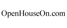 OPENHOUSEON.COM trademark