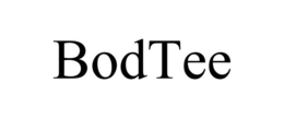 BODTEE trademark