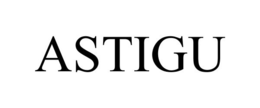 ASTIGU trademark