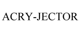 ACRY-JECTOR trademark