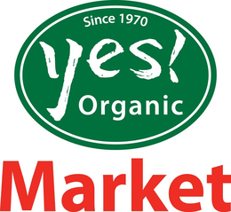 SINCE 1970 YES! ORGANIC MARKET trademark