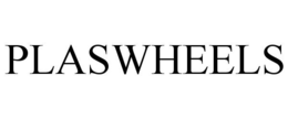 PLASWHEELS trademark