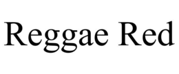 REGGAE RED trademark